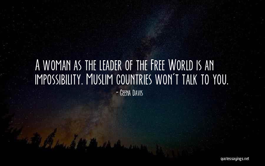 Muslim Woman Quotes By Geena Davis