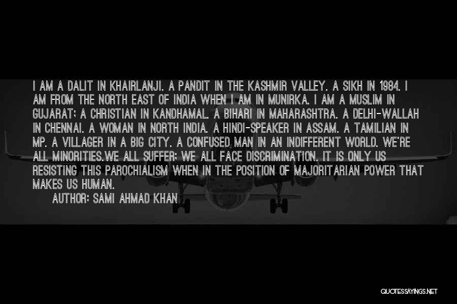 Muslim Woman Quotes By Sami Ahmad Khan