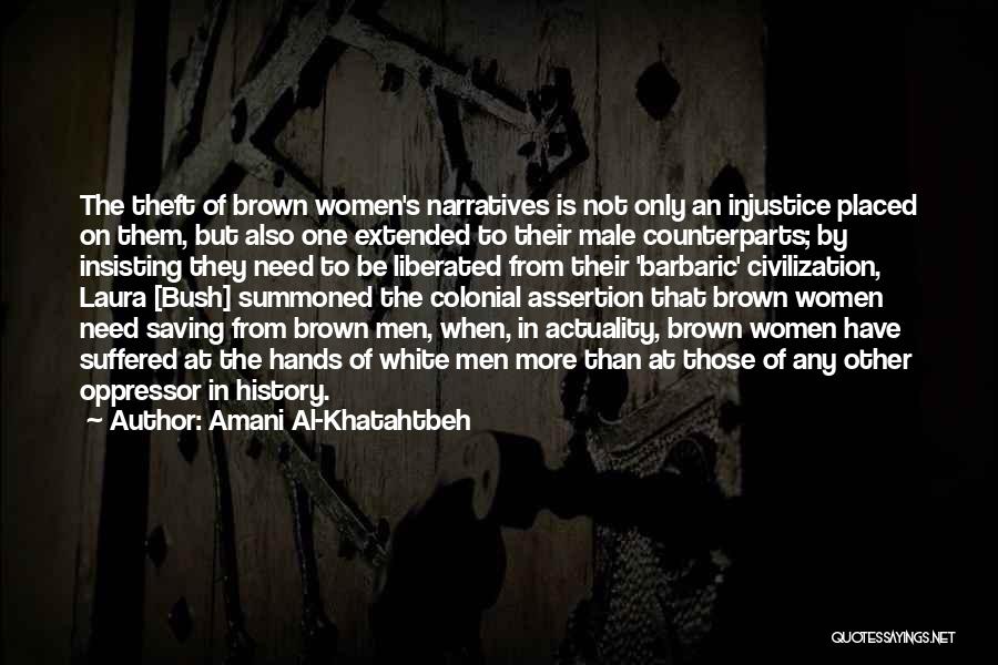 Muslim Women's Quotes By Amani Al-Khatahtbeh