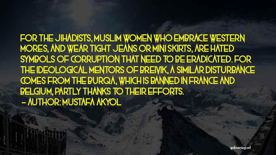 Muslim Women's Quotes By Mustafa Akyol