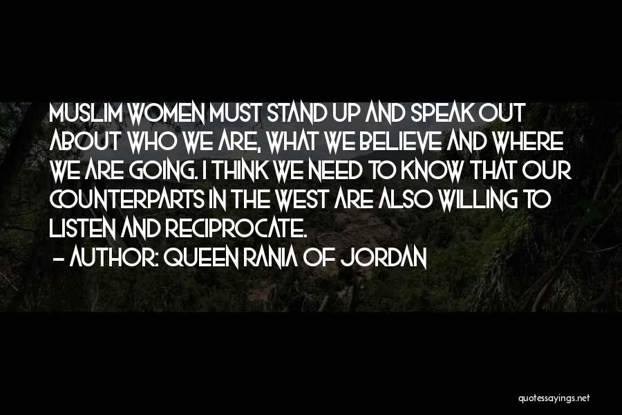 Muslim Women's Quotes By Queen Rania Of Jordan