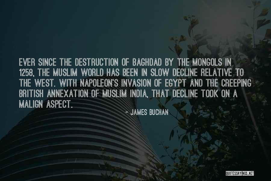 Muslim World Quotes By James Buchan Muslim World Quotes By James Buchan