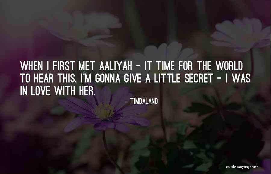 Muslimovic Mirsad Quotes By Timbaland Muslimovic Mirsad Quotes By Timbaland