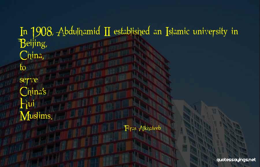 Muslims Islam Ottoman Quotes By Firas Alkhateeb Muslims Islam Ottoman Quotes By Firas Alkhateeb