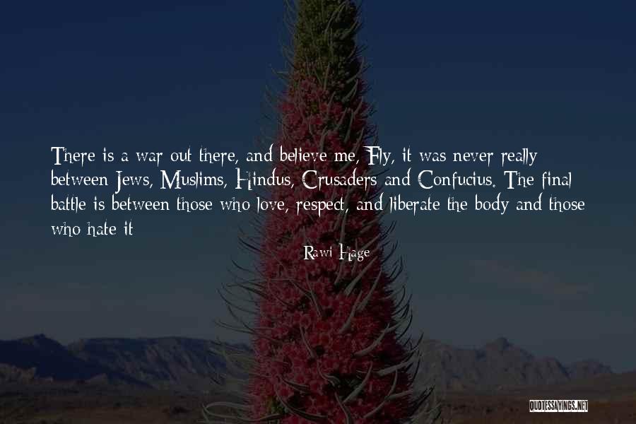 Muslims Life Quotes By Rawi Hage Muslims Life Quotes By Rawi Hage
