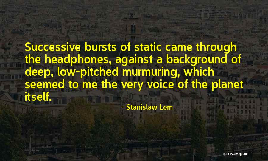 Muslos De Pollo Quotes By Stanislaw Lem Muslos De Pollo Quotes By Stanislaw Lem
