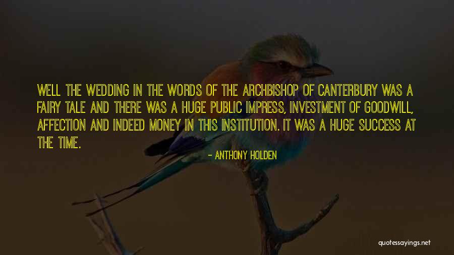 Musmeah Quotes By Anthony Holden Musmeah Quotes By Anthony Holden