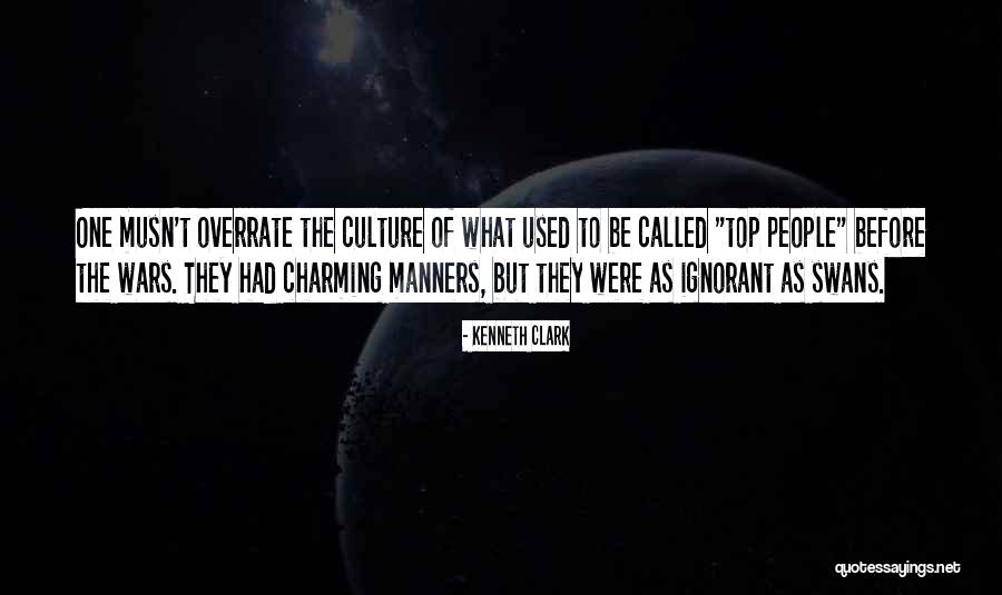 Musn T Quotes By Kenneth Clark Musn T Quotes By Kenneth Clark