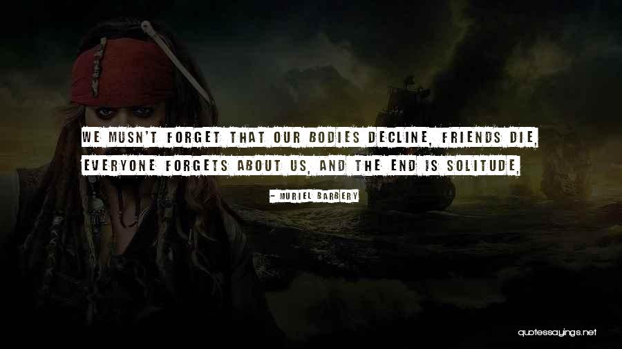 Musn T Quotes By Muriel Barbery Musn T Quotes By Muriel Barbery