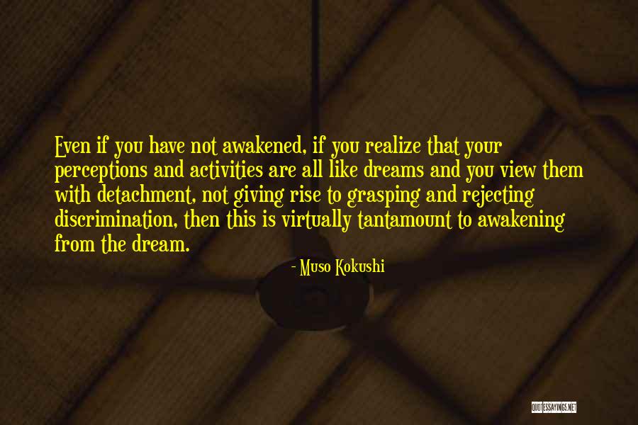 Muso Kokushi Quotes 1806824 Muso Kokushi Quotes 1806824