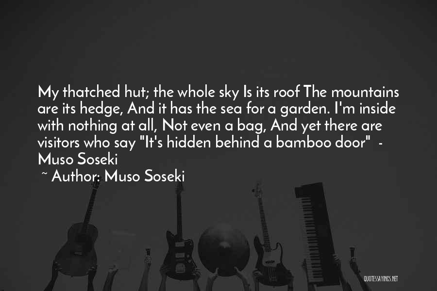 Muso Soseki Quotes 113834