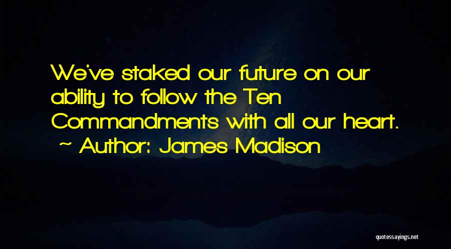 Musonda Mutale Quotes By James Madison