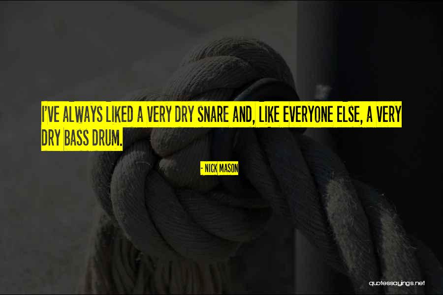 Muspellsheim Quotes By Nick Mason Muspellsheim Quotes By Nick Mason