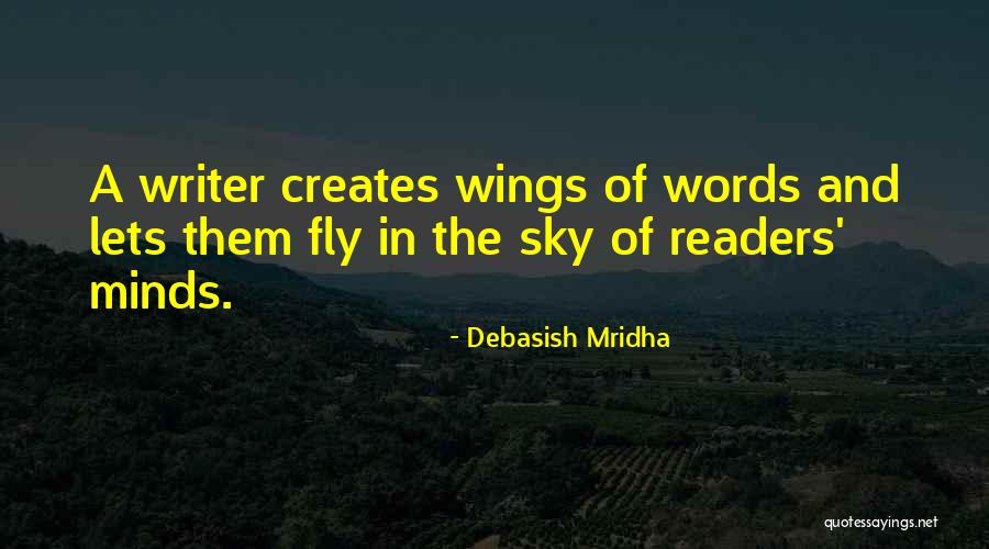 Mussarat Abbas Quotes By Debasish Mridha Mussarat Abbas Quotes By Debasish Mridha