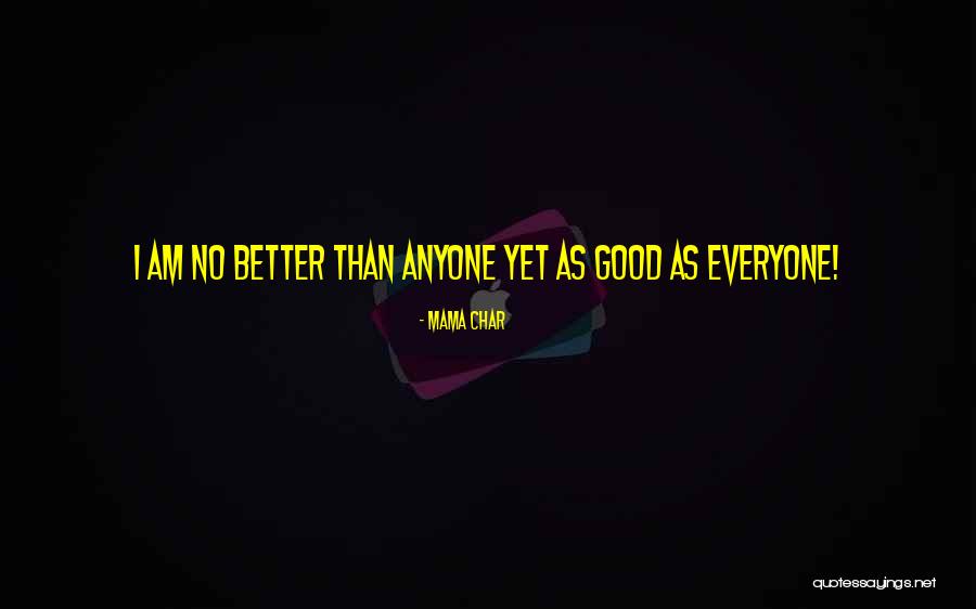 Mussarat Abidi Quotes By Mama Char Mussarat Abidi Quotes By Mama Char