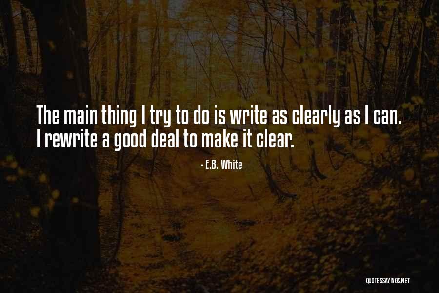 Mussbach Germany Quotes By E.B. White Mussbach Germany Quotes By E.B. White