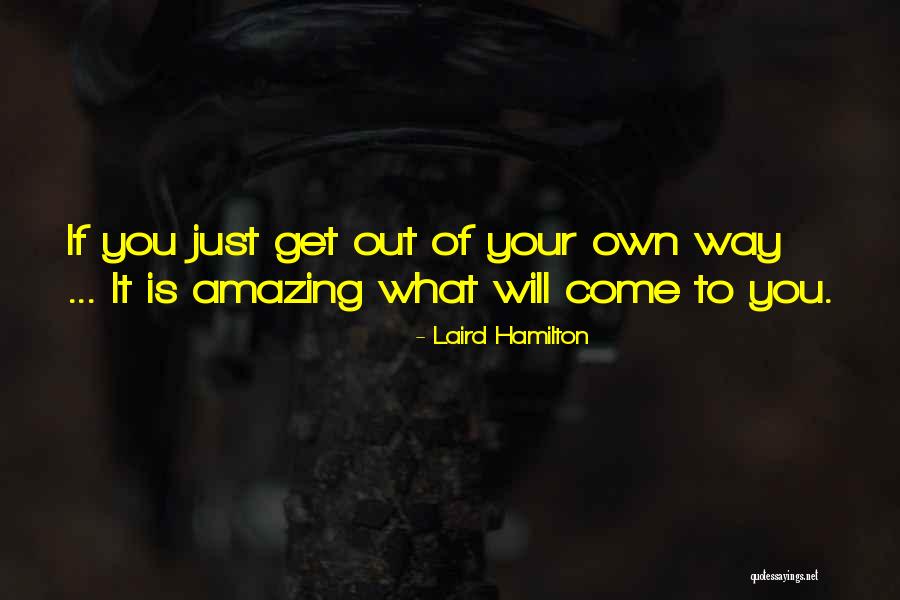 Mussbacher Quotes By Laird Hamilton Mussbacher Quotes By Laird Hamilton