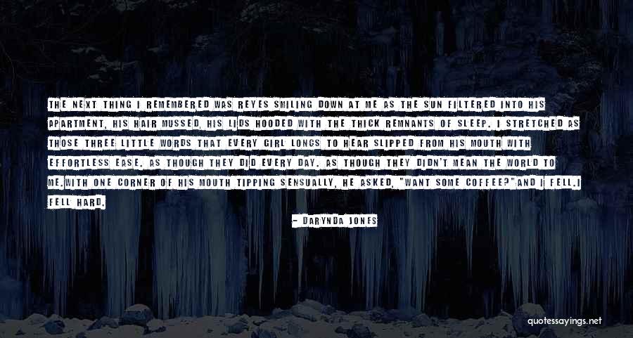 Mussed Quotes By Darynda Jones Mussed Quotes By Darynda Jones