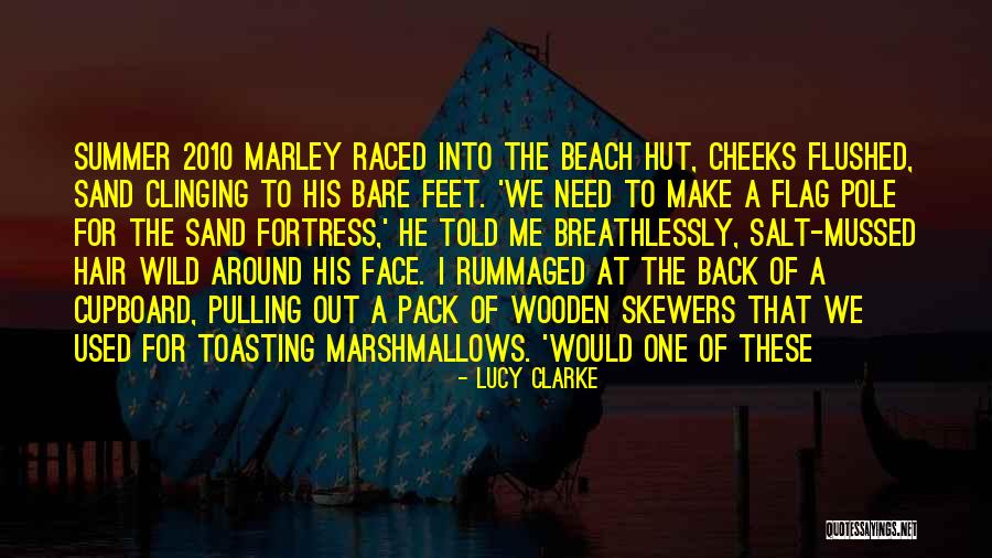 Mussed Quotes By Lucy Clarke Mussed Quotes By Lucy Clarke