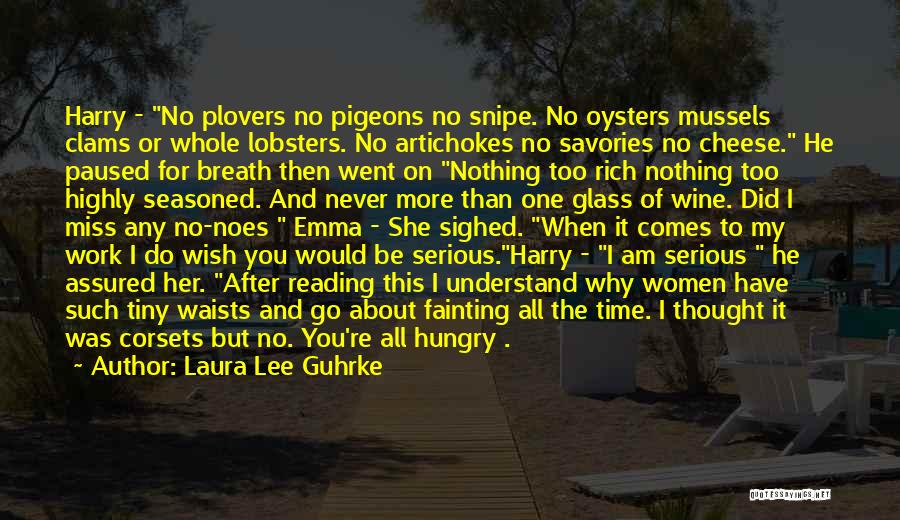 Mussels Quotes By Laura Lee Guhrke