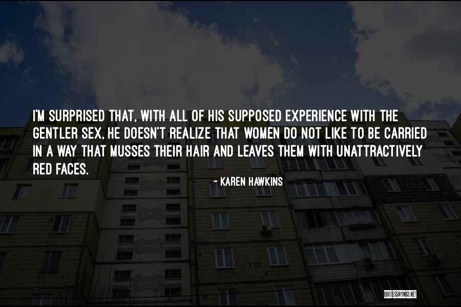 Musses Quotes By Karen Hawkins Musses Quotes By Karen Hawkins