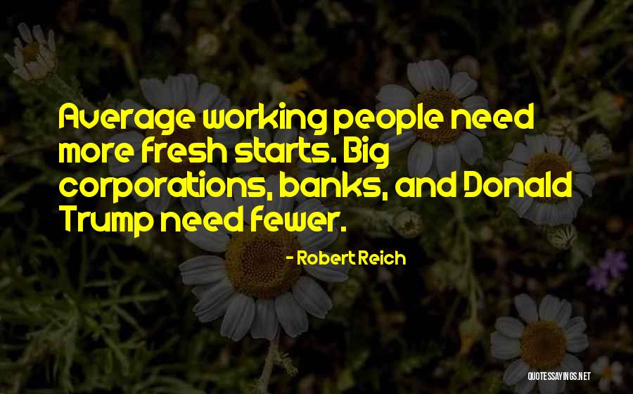 Mussetter Dist Quotes By Robert Reich Mussetter Dist Quotes By Robert Reich