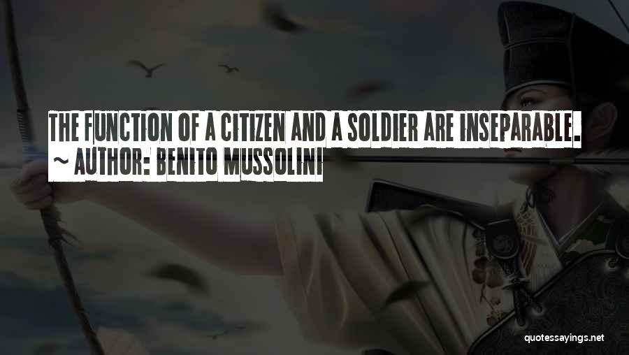 Mussolini Quotes By Benito Mussolini