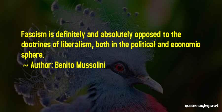 Mussolini Quotes By Benito Mussolini