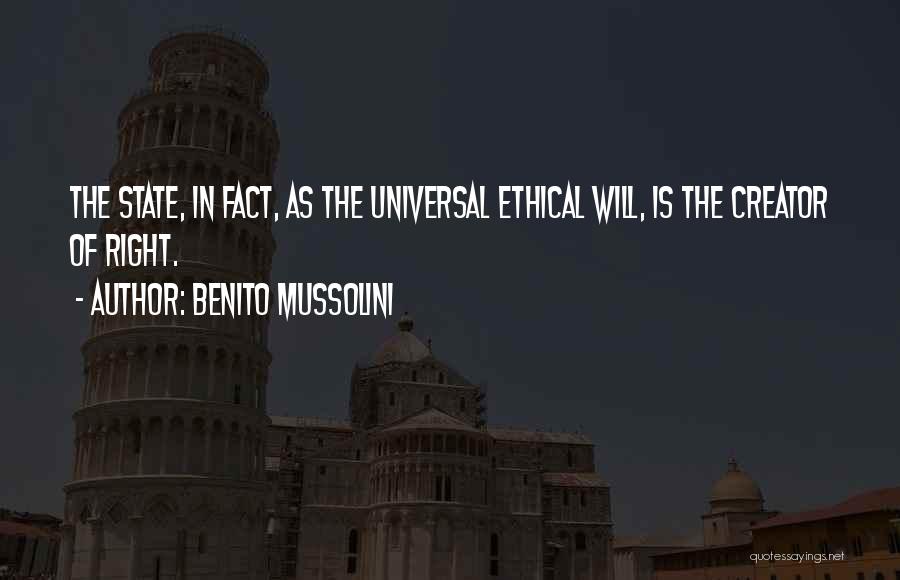 Mussolini Quotes By Benito Mussolini