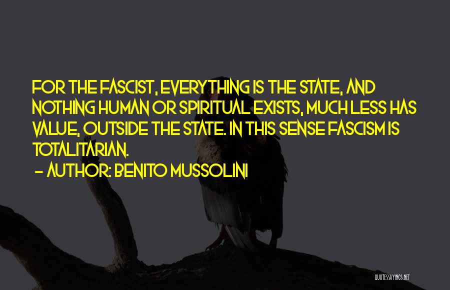 Mussolini Quotes By Benito Mussolini