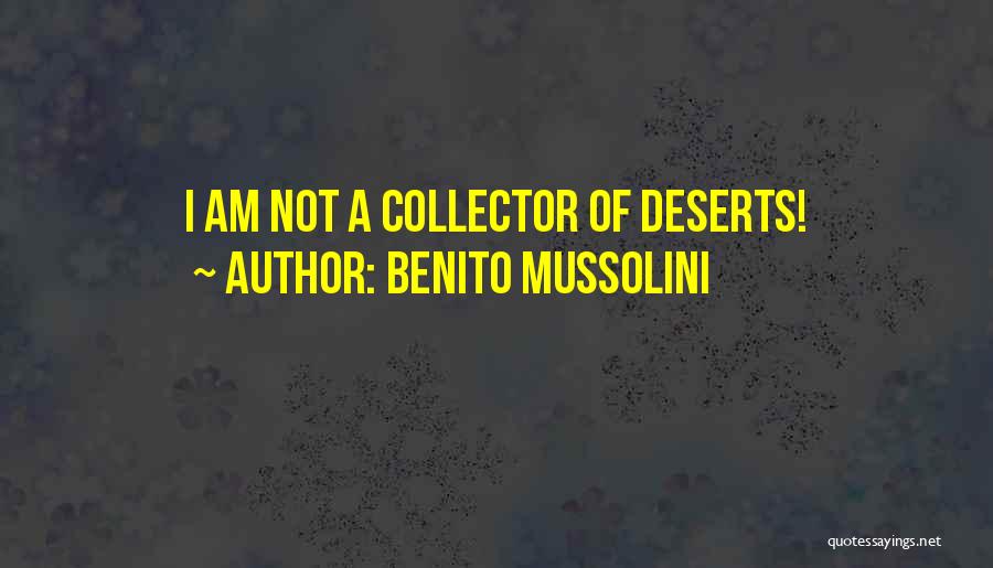 Mussolini Quotes By Benito Mussolini