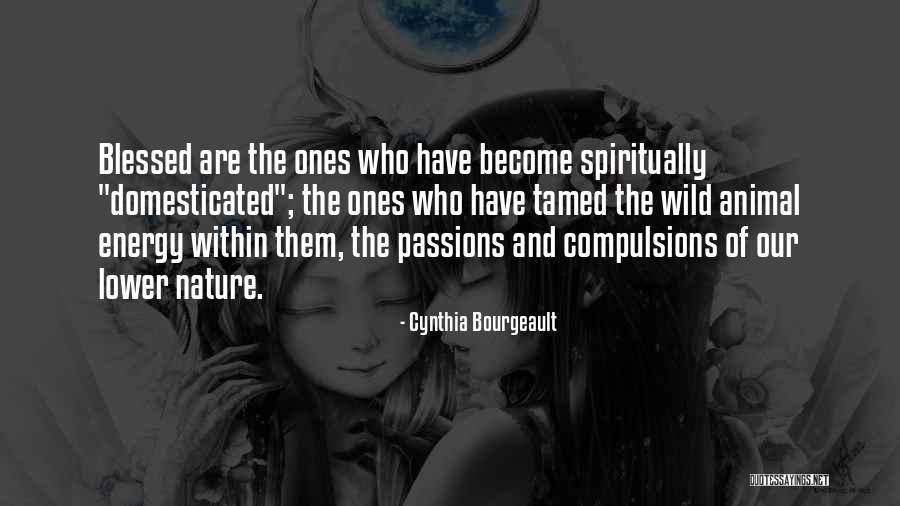 Mussolinis Son Quotes By Cynthia Bourgeault Mussolinis Son Quotes By Cynthia Bourgeault