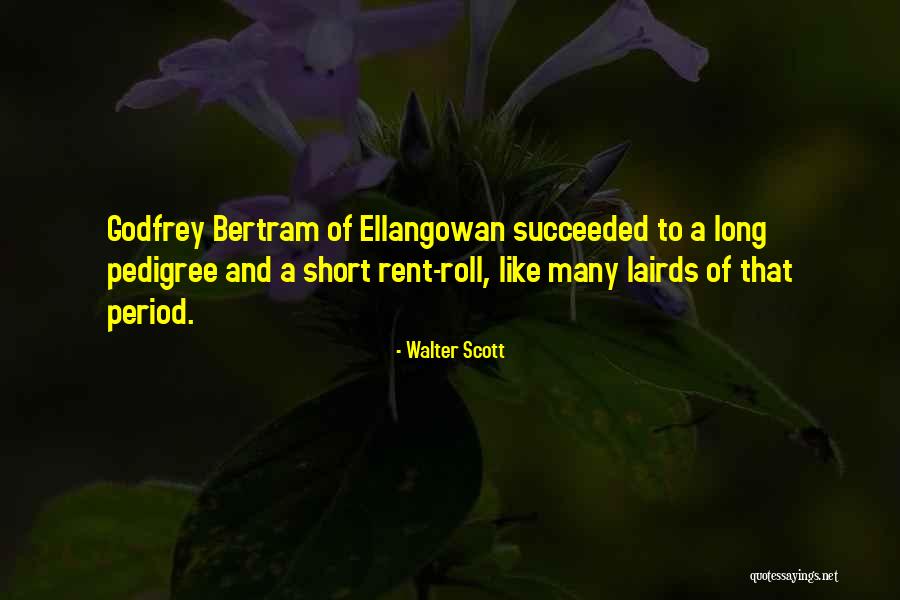 Mussoorie International School Quotes By Walter Scott Mussoorie International School Quotes By Walter Scott