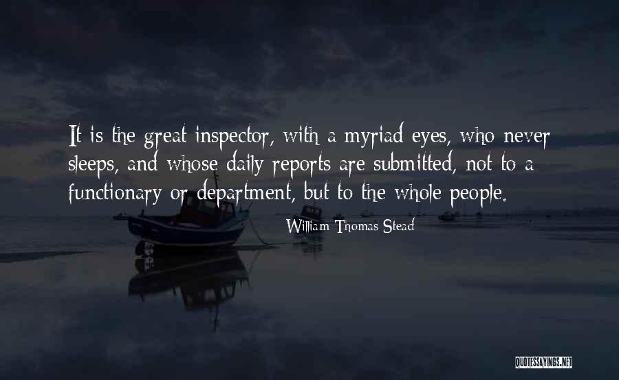 Mussurana Quotes By William Thomas Stead