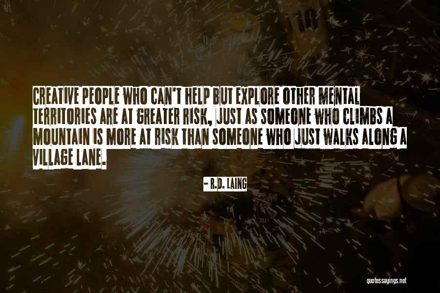 Mussy Tracewell Quotes By R.D. Laing Mussy Tracewell Quotes By R.D. Laing