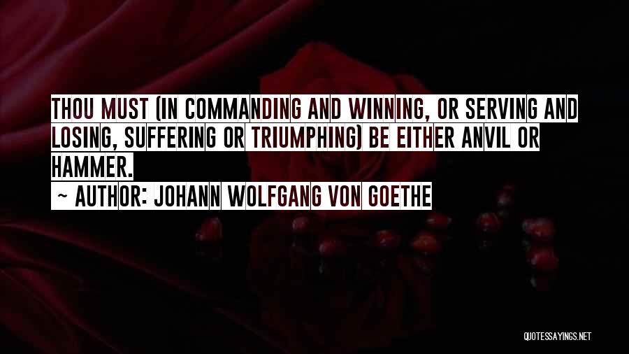 Must Be Fate Quotes By Johann Wolfgang Von Goethe