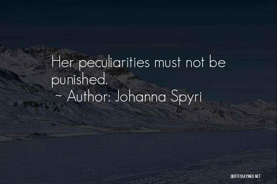 Must Be Punished Quotes By Johanna Spyri