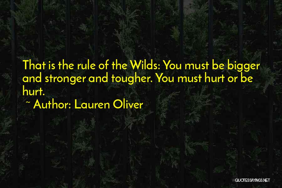 Must Be Strong Quotes By Lauren Oliver