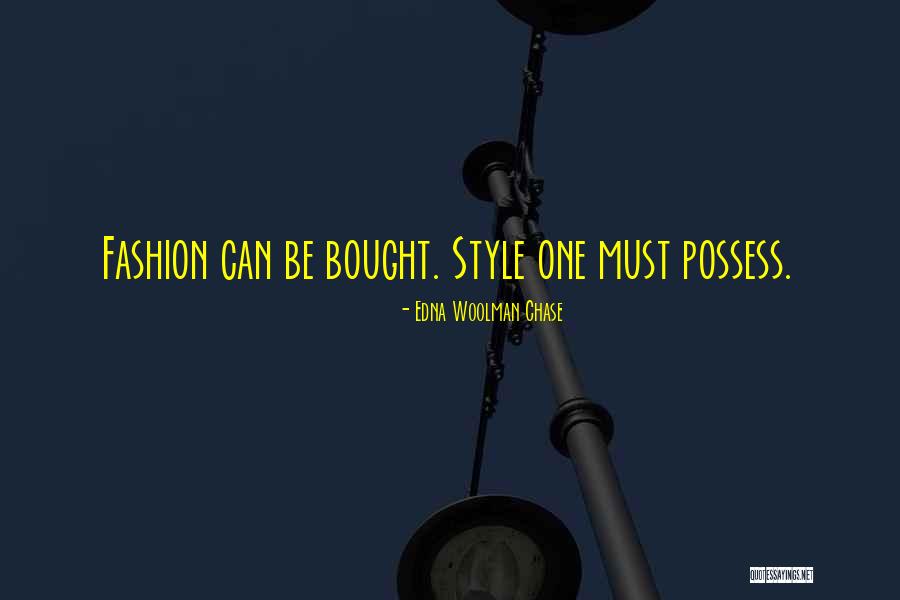 Must Fashion Quotes By Edna Woolman Chase Must Fashion Quotes By Edna Woolman Chase