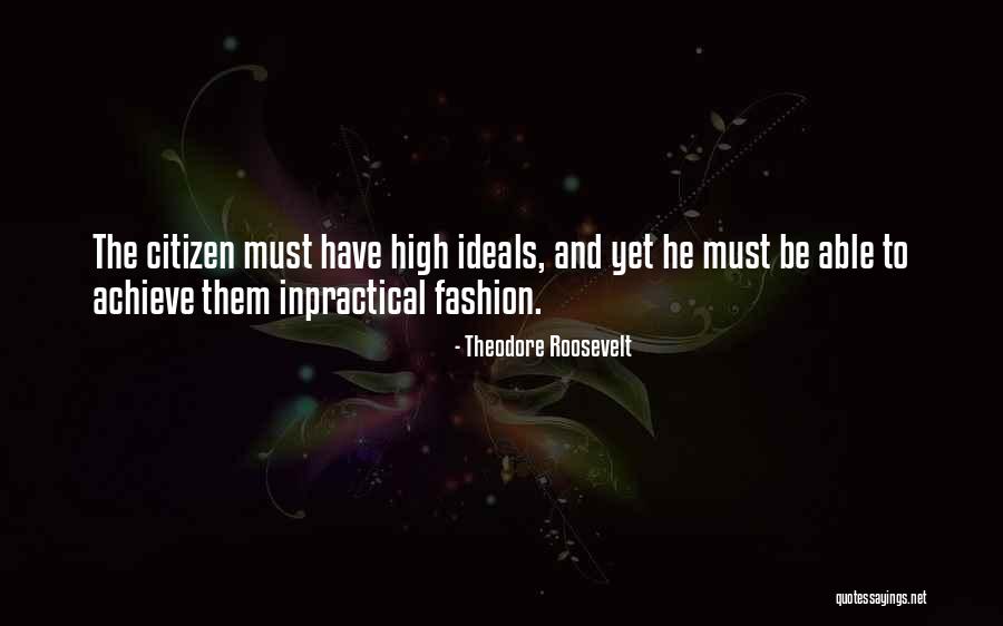Must Fashion Quotes By Theodore Roosevelt Must Fashion Quotes By Theodore Roosevelt