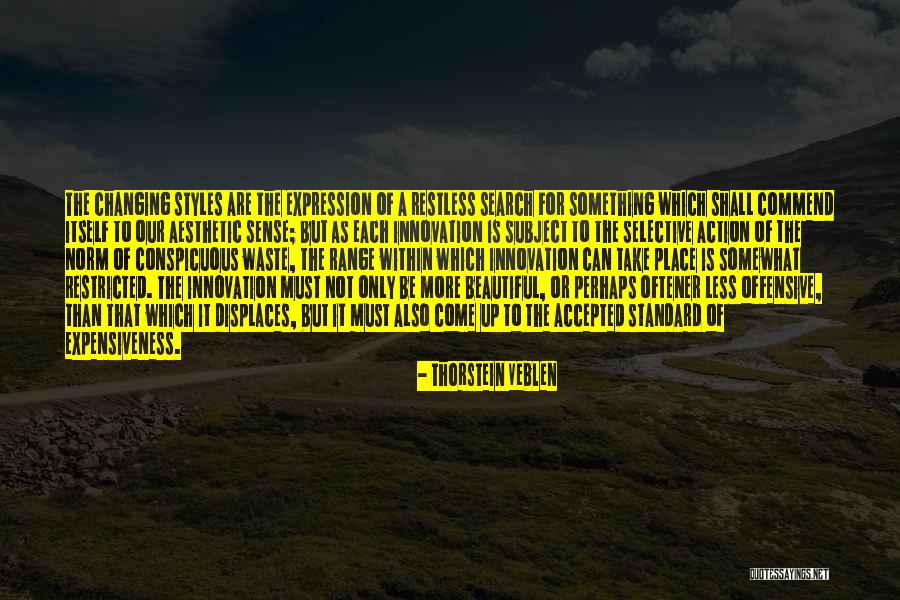 Must Fashion Quotes By Thorstein Veblen Must Fashion Quotes By Thorstein Veblen