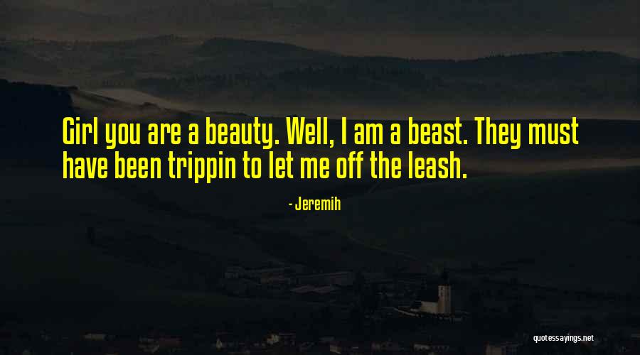 Must Have Beauty Quotes By Jeremih Must Have Beauty Quotes By Jeremih