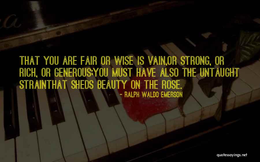 Must Have Beauty Quotes By Ralph Waldo Emerson Must Have Beauty Quotes By Ralph Waldo Emerson