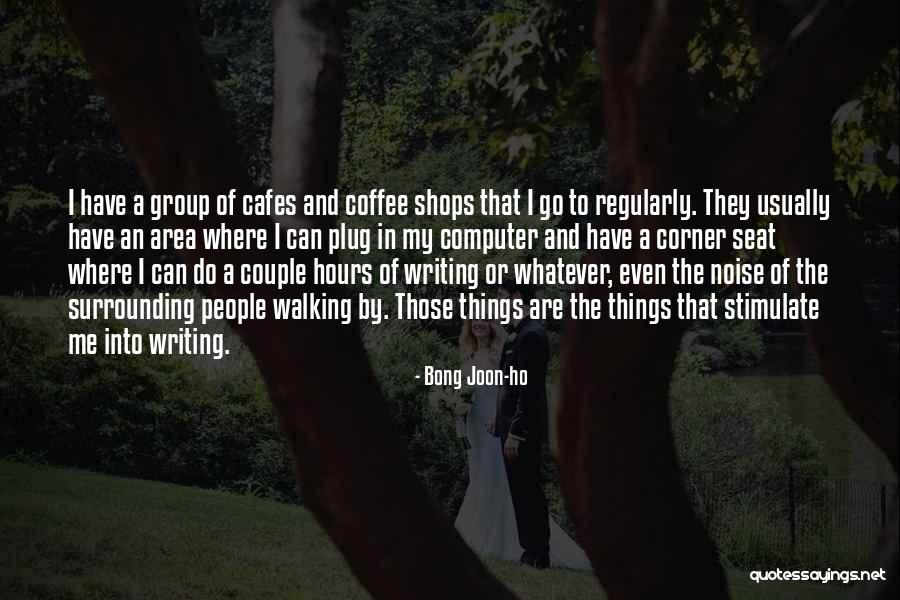 Must Have Coffee Quotes By Bong Joon-ho Must Have Coffee Quotes By Bong Joon-ho