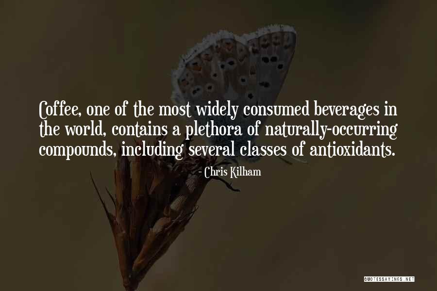 Must Have Coffee Quotes By Chris Kilham Must Have Coffee Quotes By Chris Kilham