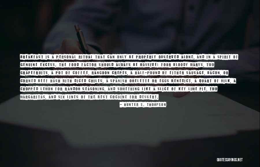 Must Have Coffee Quotes By Hunter S. Thompson Must Have Coffee Quotes By Hunter S. Thompson