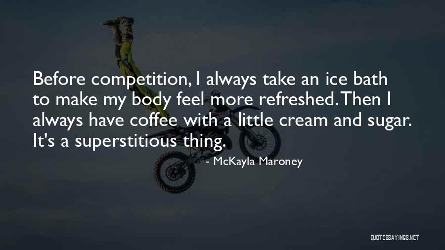 Must Have Coffee Quotes By McKayla Maroney Must Have Coffee Quotes By McKayla Maroney