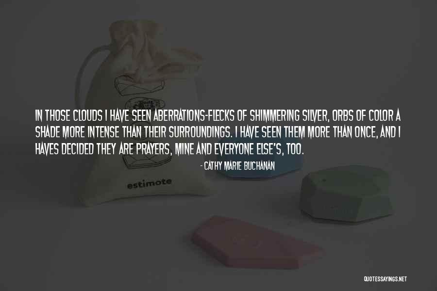 Must Haves Quotes By Cathy Marie Buchanan Must Haves Quotes By Cathy Marie Buchanan