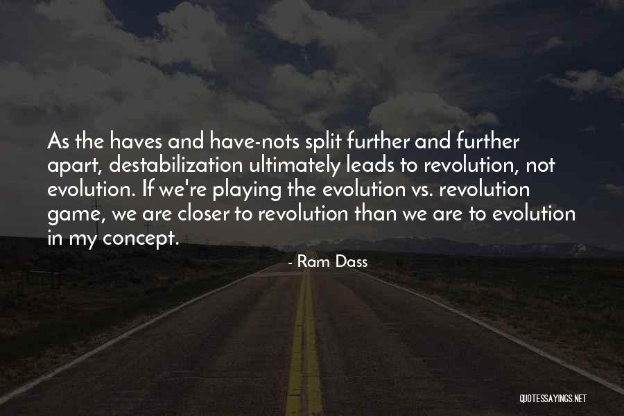 Must Haves Quotes By Ram Dass Must Haves Quotes By Ram Dass