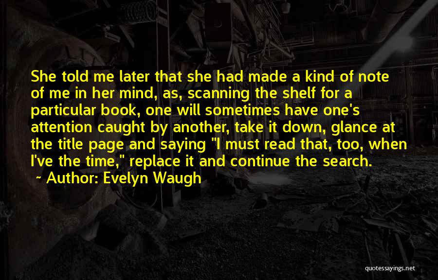 Must Read Book Quotes By Evelyn Waugh